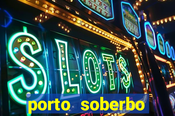 porto soberbo argentina compras